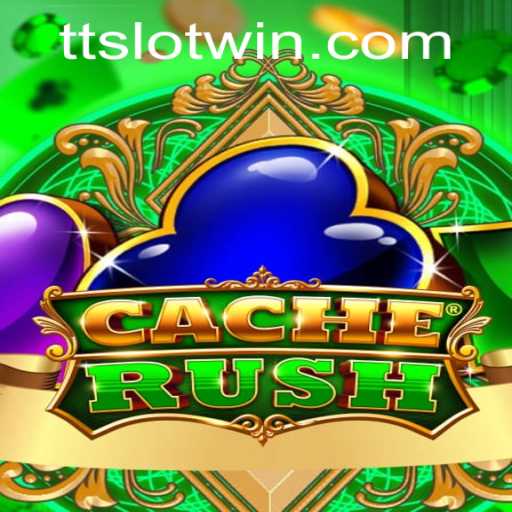 Unveiling CacheRush: A New Frontier in Digital Gaming with TTSLOT