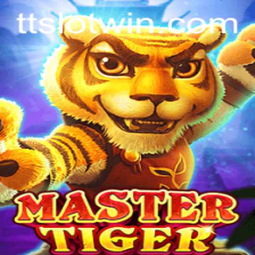 Exploring the Exciting World of MasterTiger: A Comprehensive Guide to TTSLOT Gameplay