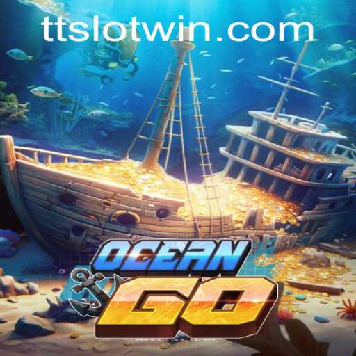 OceanGO: Dive into an Underwater Adventure - TTSLOT