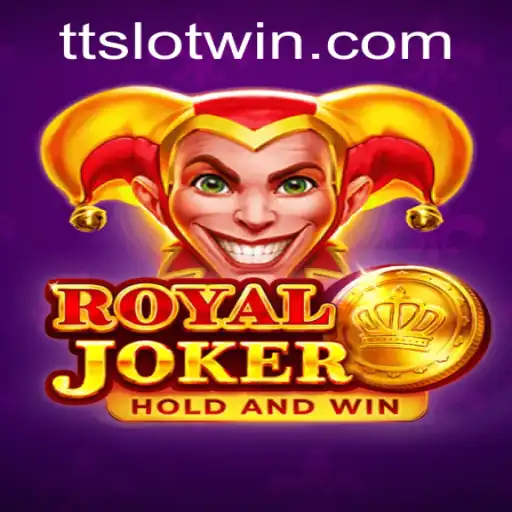 Exploring the Exciting World of RoyalJoker and the Unique Role of TTSLOT
