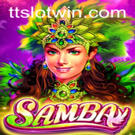 Discover the Exciting World of Samba: Your Ultimate Guide to TTSLOT