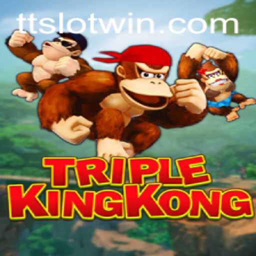 Discover the Thrills of TripleKingKong: A Gaming Experience with TTSLOT